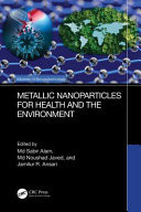 Metallic nanoparticles for health and the environment
