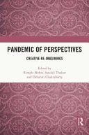 Pandemic of Perspectives Creative Re-Imaginings