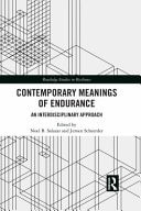 Contemporary Meanings of Endurance An Interdisciplinary Approach