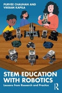 STEM Education with Robotics Lessons from Research and Practice
