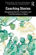 Coaching Stories Navigating Storms, Triumphs, and Transformations in Sport