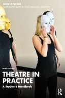 Theatre in Practice A Student's Handbook
