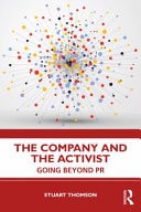 The Company and the Activist Going Beyond PR