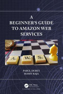 A beginner's guide to Amazon Web Services