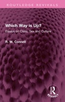 WHICH WAY IS UP? Essays on Class, Sex and Culture