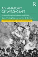 An Anatomy of Witchcraft Between Cognitive Sciences and History