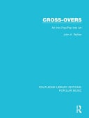 Cross-overs Art Into Pop/pop Into Art