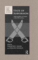 State of Subversion Radical Politics in Punjab in the 20th Century