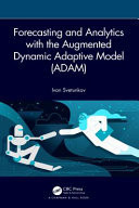 Forecasting and analytics with the augmented dynamic adaptive model (ADAM)