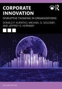 Corporate Innovation Disruptive Thinking in Organizations