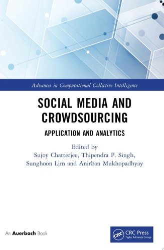 Social Media and Crowdsourcing Application and Analytics