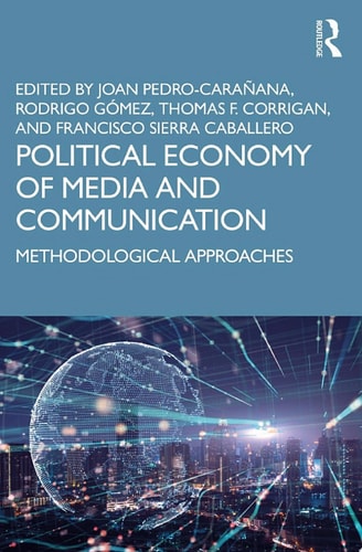 Political Economy of Media and Communication