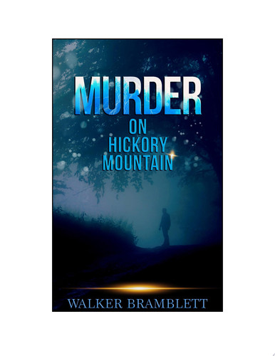 Murder On Hickory Mountain