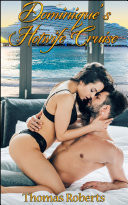 Dominique's Hotwife Cruise