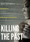 Killing the Past: A Hotwife Murder Myster