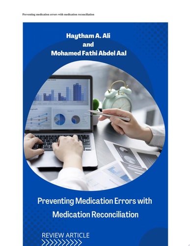 Preventing Medication Errors with Medication Reconciliation: A Review Article