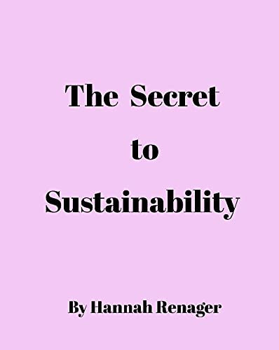 The Secret to Sustainability