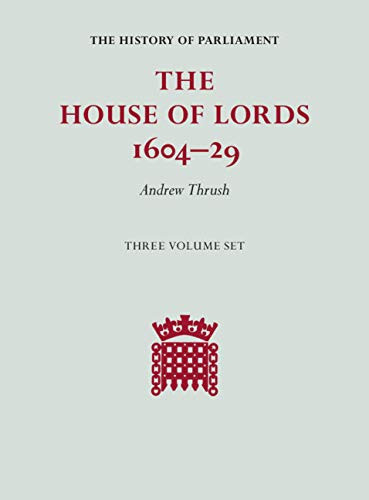The House of Lords, 1604-1629