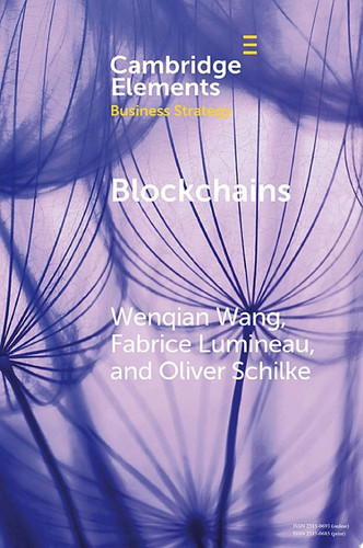 Blockchains Strategic Implications for Contracting, Trust, and Organizational Design