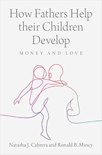 How Fathers Help their Children Develop Money and Love