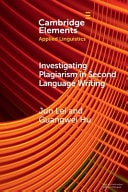 Investigating Plagiarism in Second Language Writing