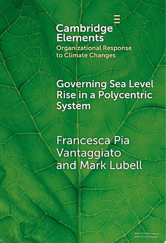 Governing Sea Level Rise in a Polycentric System Easier Said than Done