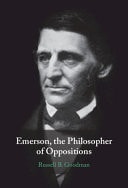 Emerson, the Philosopher of Oppositions