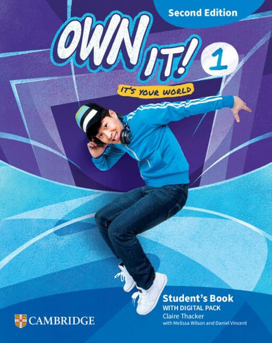 Own it! Level 1 Student's Book with Digital Pack Second Edition