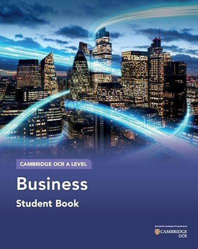 Cambridge OCR A Level Business Student Book (ASAL Business for OCR)