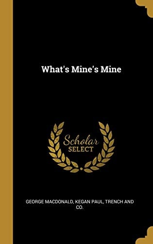 What's Mine's Mine