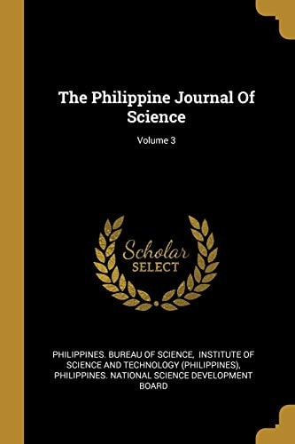 The Philippine Journal Of Science; Volume 3