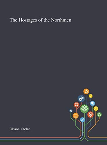 The Hostages of the Northmen