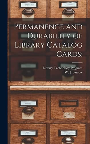 Permanence and Durability of Library Catalog Cards;