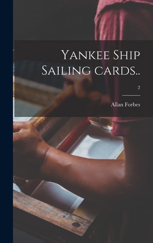 Yankee Ship Sailing Cards. . ; 2