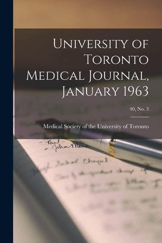 University of Toronto Medical Journal, January 1963