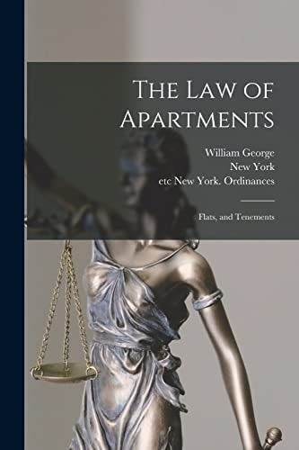 The Law of Apartments Flats, and Tenements