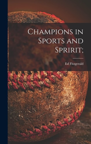 Champions in Sports and Spirit