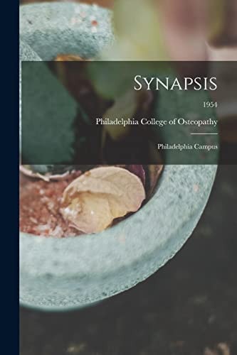 Synapsis: Philadelphia Campus; 1954