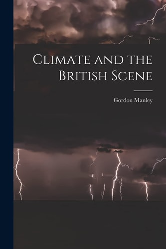 Climate and the British Scene