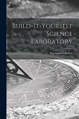 Build-It-yourself Science Laboratory