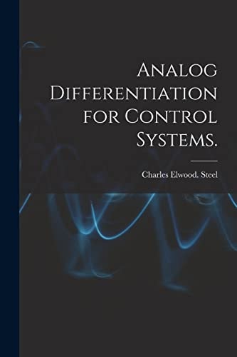 Analog Differentiation for Control Systems.