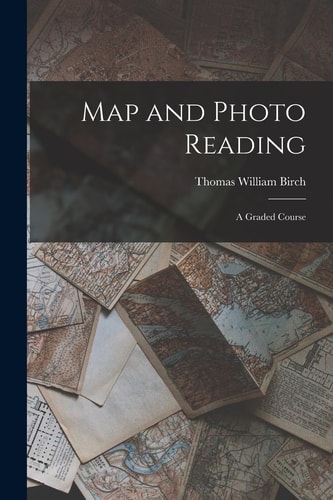 Map and Photo Reading: a Graded Course