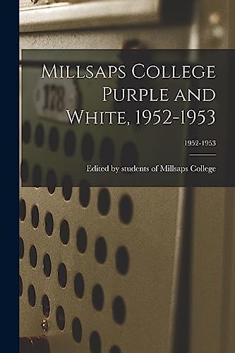 Millsaps College Purple and White, 1952-1953
