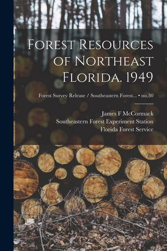 Forest Resources of Northeast Florida