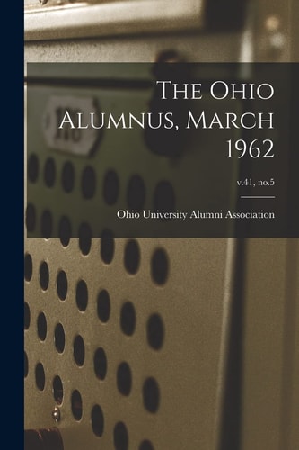 The Ohio Alumnus, March 1962