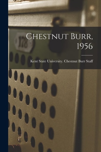 Chestnut Burr, 1956