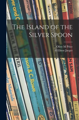 The Island of the Silver Spoon