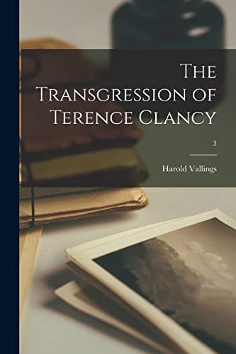 The Transgression of Terence Clancy; 3
