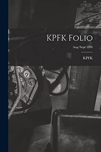 KPFK Folio; Aug/Sept 1990