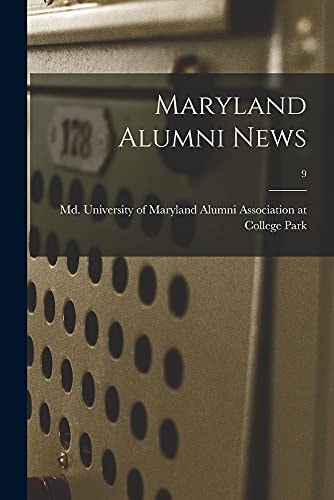 Maryland Alumni News; 9